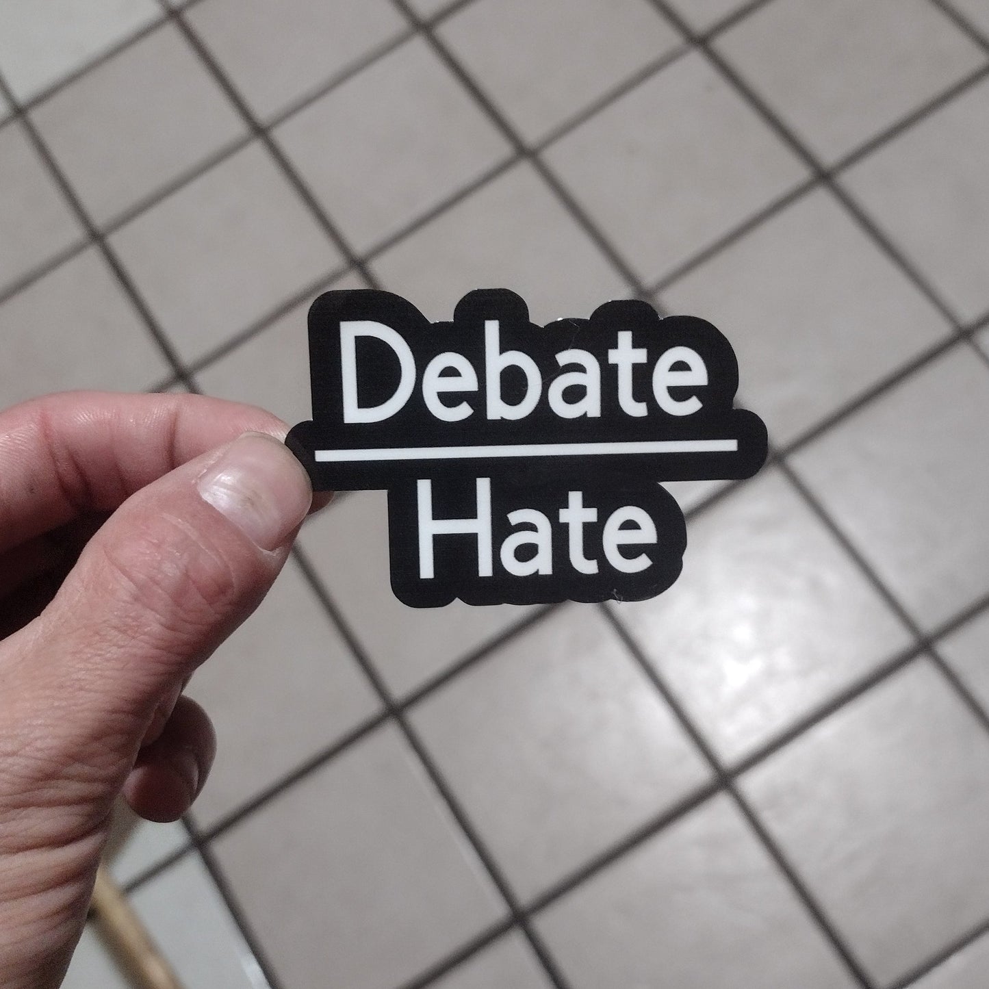 Debate over hate (sticker)