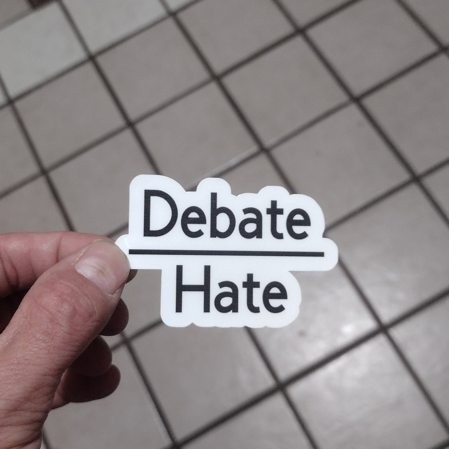 Debate over hate (sticker)